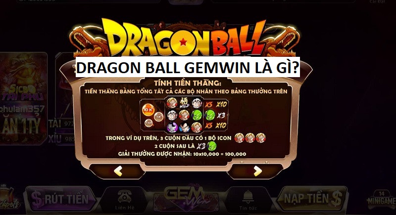 Chi Tiet Dragon Ball Gemwin